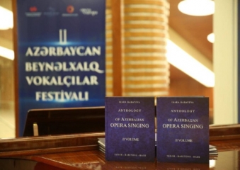 II Azərbaycan Beynəlxalq Vokalçılar Festivalının "Azərbaycan Opera Ifaçılığı Antalogiyası" kitabının təqdimatı baş tutdu